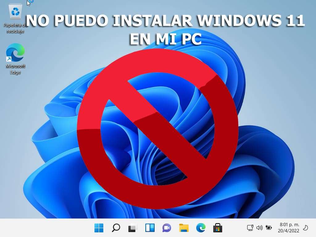 No Puedo Instalar Windows 11 En Mi Pc Resuelto Ya Miralo 8781